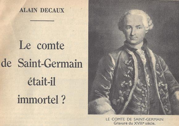 Le comte de Saint-Germain �tait-il immortel ?