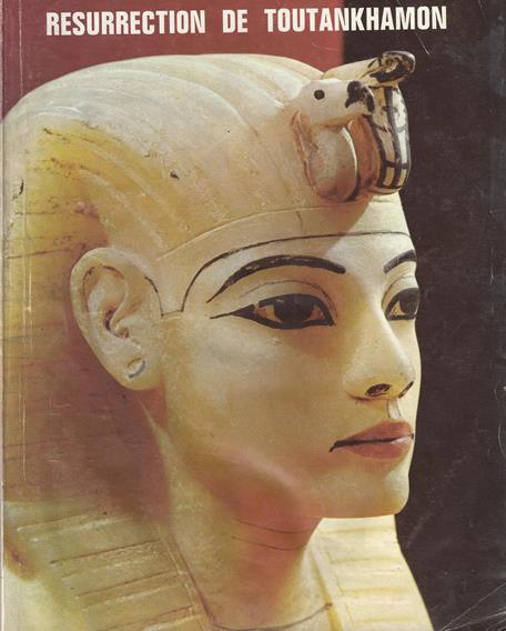 R�surrection de Toutankhamon